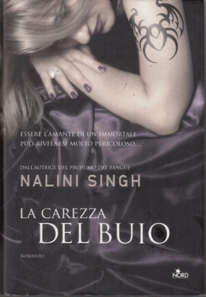 La carezza del buio di Singh, Nalini ed. Nord