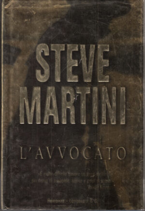L'avvocato di Martini, Steve ed. Longanesi