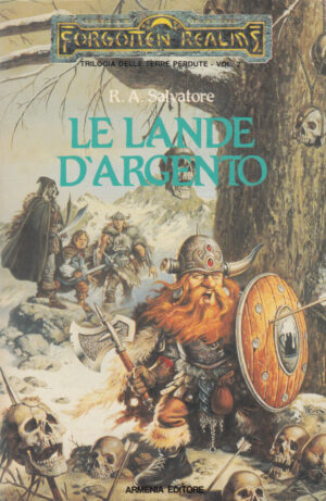 Le lande d'argento. La trilogia delle terre perdute vol. 2. Forgotten Realms di Salvatore ed. Armenia