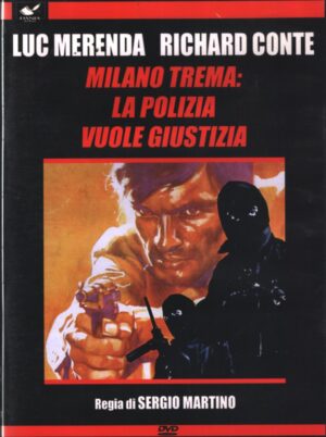 Milano trema: la polizia vuole giustizia (Luc Merenda) - DVD in italiano