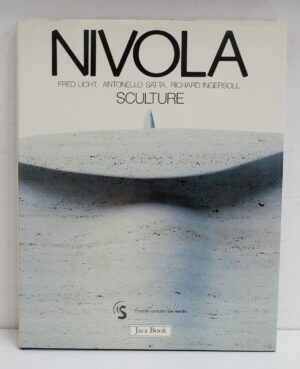Nivola. Sculture di Fred Licht, Antonello Satta e Richard Ingersoll ed. Jaca Book