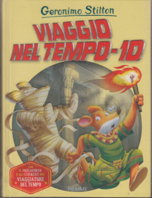 Geronimo Stilton: Viaggio nel tempo 10 ed. Piemme