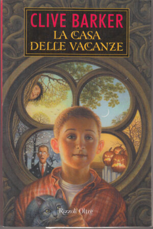 La casa delle vacanze di Barker, Clive 1° ed. Rizzoli