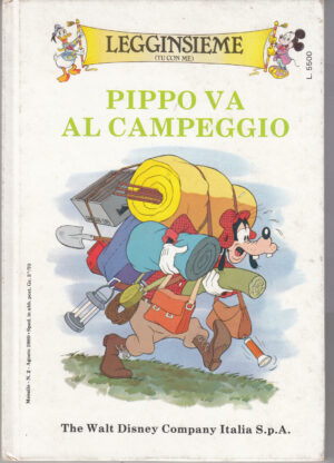 Pippo va al campeggio - Legginsieme (tu con me) di Walt Disney ed. Disney Company Italia