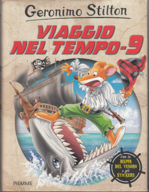 Geronimo Stilton: Viaggio nel tempo 9 ed. Piemme - Con Mappa e Adesivi