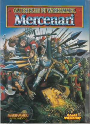 MERCENARI. Gli Eserciti di Warhammer Supplemento ed. Games Workshop