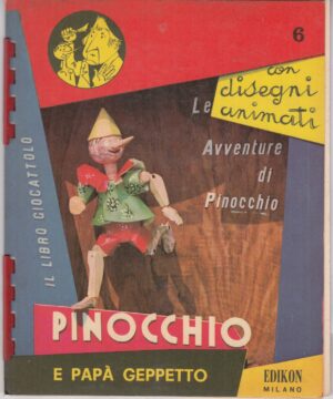 Pinocchio e Papa' Geppetto - Collana Disegni Animati n. 6  ed. Edikon con Occhialini 3D