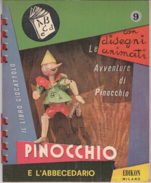 Pinocchio e l'Abbecedario - Collana Disegni Animati n. 9  ed. Edikon SENZA Occhialini 3D