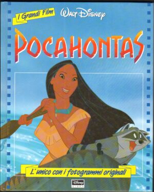 Pocahontas di Walt Disney - I Grandi Film ed. Disney Libri
