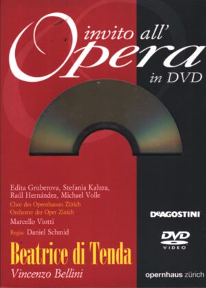 Beatrice di Tenda - Vincenzo Bellini DVD in italiano Ed.Invito all'opera n.83