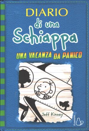 Diario di una schiappa. Una vacanza da panico di Kinney, Jeff ed. Il Castoro