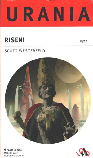 Risen! di Scott Westerfeld - Urania n. 1522 ed. Mondadori
