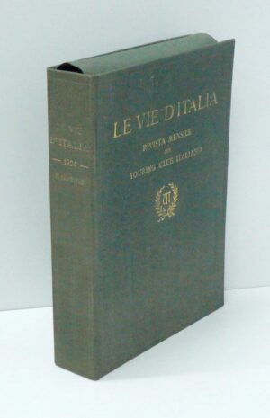 Raccoglitore Le Vie d'Italia 1924 II Semestre - SOLO Raccoglitore! - Touring Club Italiano