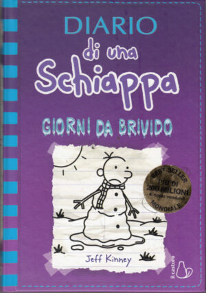 Diario di una schiappa. Giorni da brivido di Kinney, Jeff ed. Il Castoro