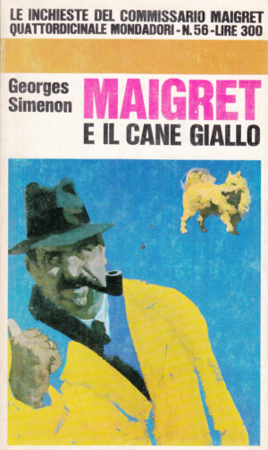 Maigret e il cane giallo di Georges Simenon - Le Inchieste n. 56 ed. Mondadori