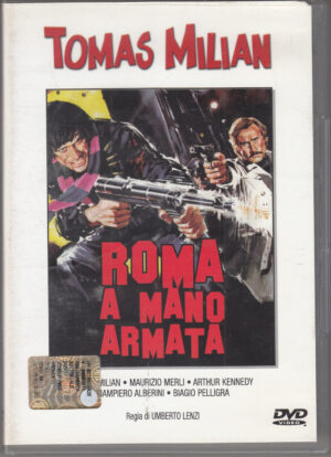 Roma a mano armata un film con Thomas Milian. DVD in italiano. Versione da edicola