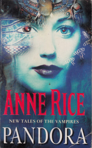 Pandora: New Tales of the Vampires di Rice, Anne ed. Arrow - Libro in Inglese