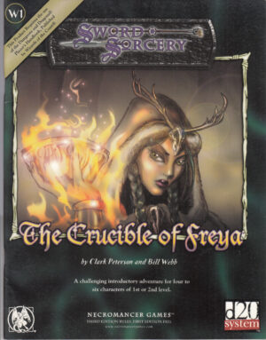 Crucible of Freya. Sword Sorcery di Peterson, Clark - In Inglese ed. White Wolf