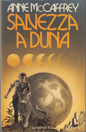 SALVEZZA A DUNA di MCCAFFREY ANNE ed. Longanesi