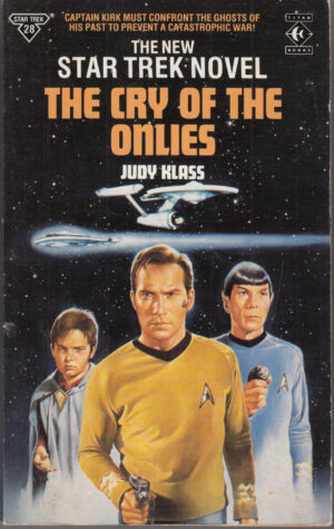 Star Trek: Cry of the Onlies di Klass, Judy ed. Titan Books - Libro in Inglese