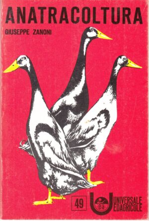 Anatracoltura. di Giuseppe Zanoni ed. Edagricole