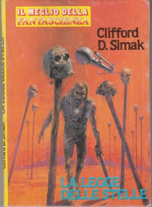 La Legge delle Stelle di Clifford D. Simak - Il meglio della fantascienza ed. Galaxis