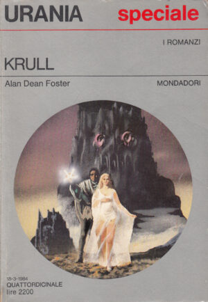 KRULL di Alan Dean Foster - Urania n. 966 ed. Mondadori