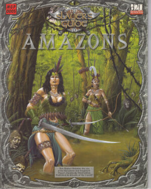 The Slayer's Guide to Amazons di Fennell, Alexander - In Inglese ed. Mongoose Pub