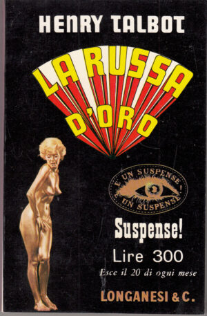 La russa d'oro di Talbot Henry ed. Longanesi