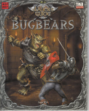 The Slayer's Guide to Bugbears di Witt, Sam - In Inglese ed. Mongoose Pub