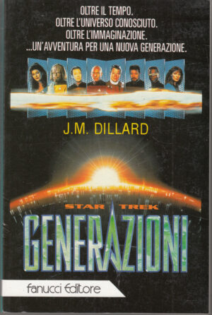 Star Trek: Generazioni di Dillard ed. Fanucci