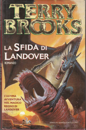La sfida di Landover di Brooks, Terry ed. Mondadori