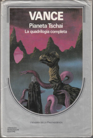 Pianeta Tschai. La Quadrilogia Completa di Jack Vance ed. Mondadori