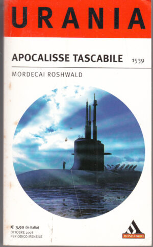 Apocalisse Tascabile di Roshwald Mordecai - Urania n. 1539 ed. Mondadori