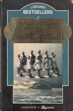 10 piccoli indiani di Agatha Christie ed. Mondadori - De Agostini