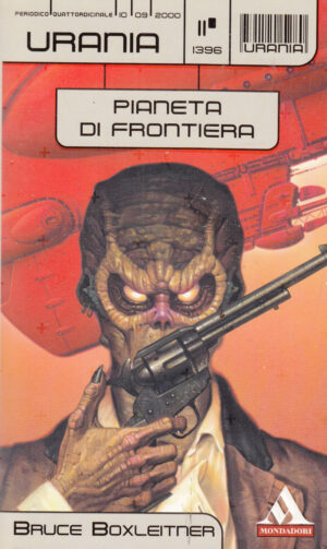 Pianeta di frontiera di Bruce Boxleitner - Urania n. 1396 ed. Mondadori