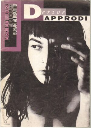 Rivista Derive Approdi n. 8 - Estate 1995 ed. Derive Approdi