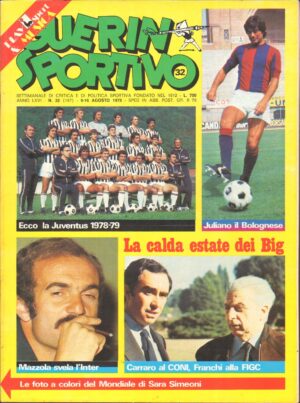 Rivista Guerin Sportivo n. 32 del 9-16 Agosto 1978 - La Juventus  del 1978-79, l'Inter di Mazzola