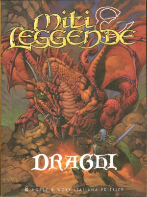DRAGHI di AA. VV. – Collana Miti e Leggende ed. Hobby & Work