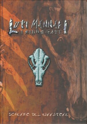 Lupi mannari. I rinnegati. Schermo del narratore - INCOMPLETO ed. Twenty Five Edition