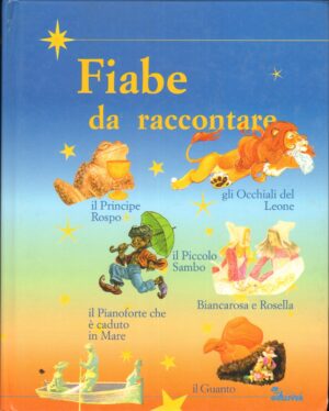Fiabe da raccontare di Daniela Padoan ed. Gulliver