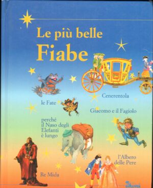 Le piu' belle fiabe di Daniela Padoan ed. Gulliver