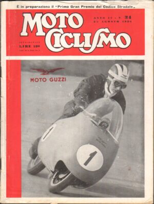 Rivista Motociclismo n. 34 del 25 Agosto 1956 ed. Edisport - Moto Guzzi