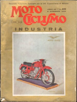 Rivista Motociclismo n. 49 del 8 Dicembre 1956 ed. Edisport – Fascicolo Speciale 34° Esposizione di Milano
