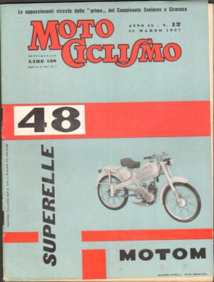 Rivista Motociclismo n. 12 del 23 Marzo 1957 ed. Edisport - Motom