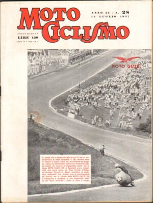 Rivista Motociclismo n. 28 del 13 Luglio 1957 ed. Edisport - Moto Guzzi
