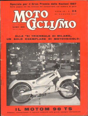 Rivista Motociclismo n. 35 del 31 Agosto 1957 ed. Edisport - Motom 98 TS