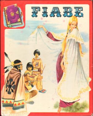 Fiabe vol. 1 di AA. VV. Illustraz. Mary Smith ed. 1981 Fratelli Spada