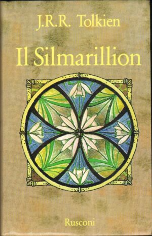 Il Silmarillion  di J. R. R. Tolkien ed. Rusconi 1993 con Mappa