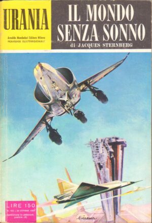 Il Mondo senza Sonno di Jacques Sternberg - Urania n. 163 ed. Mondadori